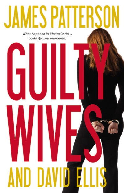 James Patterson/Guilty Wives